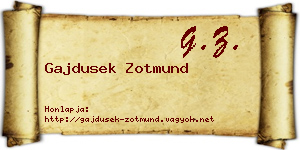 Gajdusek Zotmund névjegykártya