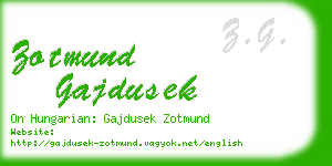 zotmund gajdusek business card